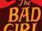 The Bad Girl Mario Vargas Llosa NOWA!