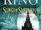 Dark Tower VI Song of Susannah Stephen King NOWA!