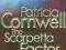 Patricia Cornwell - The Scarpetta Factor
