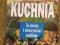 Kuchnia na święta i uroczystości rodzinne NOWA