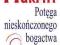 POTĘGA NIESKONCZONEGO BOGACTWA