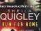 Sheila Quigley - 'Run for home'