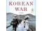 The Korean War: A History