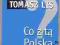 CO Z TĄ POLSKĄ? Tomasz Lis 2003 Rosner Polityka