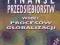 FINANSE PRZEDSIĘBIORSTW WOBEC PROCESÓW GLOBALIZACJ