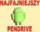 ANDROID PenDrive 4GB ANDROID - PREZENT !!! HIT !!!