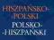 MAŁY SŁOWNIK HISZPAŃSKO-POLSKI POLSKO-HISZPAŃSKI