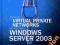 VIRTUAL PRIVATE NETWORKS MS WINDOWS SERVER 2003 JB