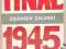 FINAŁ 1945 Zbigniew Załuski 1965 MON 2WŚ Wojna