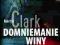 DOMNIEMANIE WINY - Marcia Clark