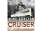 Cruiser: The Life and Loss of HMAS Perth and Her C