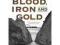 Blood, Iron, and Gold: How the Railroads Transform