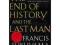 End of History and the Last MA
