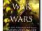 War of Wars. The Epic Struggle Between Britain an