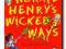 Horrid Henry's Wicked Ways - Francesca Simon NOWA