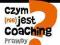 CZYM (NIE) JEST COACHING M. Zubrzycka-Nowak GWP
