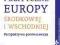 SYSTEMY POLITYCZNE EUROPY ŚRODKOWEJ I WSCHODNIEJ