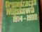 Polska organizacja wojskowa 1914-1918 T.Nałęcz