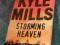 STORMING HEAVEN - Kyle Mills