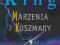 Marzenia i koszmary Stephen King