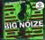 BIG NOIZE / SKŁADANKA / - 2 CD