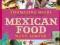 Mexican Food Made Simple - Thomasina Miers