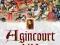 Jones Agincourt 1415 rycerstwo średniowiecze