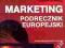 MARKETING PODRĘCZNIK EUROPEJSKI - KOTLER #