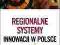 REGIONALNE SYSTEMY INNOWACJI W POLSCE !NOWA!!!-11