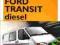 Ford Transit Diesel 1986-2000 - Poradnik naprawy