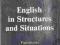 ENGLISH IN STRUCTURES AND SITUATIONS
