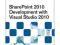 SharePoint 2010 Development with Visual Studio 201