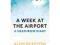 A Week At The Airport: A Heathrow Diary