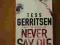 TESS GERRITSEN - NEVER SAY DIE - JAK NOWA