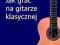 Jak grać na gitarze klasycznej +CD - Zakrzewski