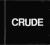 CRUDE - Crude / Japanese Hardcore Punk