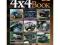 The 4x4 Book: The Essential Guide to Buying, Ownin