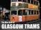 The Wee Book of Glasgow Trams