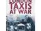 London Taxis at War