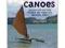 Building Outrigger Sailing Canoes: Modern Construc