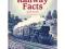 Amazing and Extraordinary Railway Facts