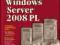 Windows Server 2008 PL. Biblia