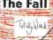 THE FALL - TOTALLY WIRED (2 CD)