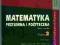 MATEMATYKA PRZYJEMNA I POŻYTECZNA 2 zbiór zadań