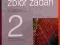 MATEMATYKA 2 Zbiór Zadań - Nowa Era - Z. Podstaw