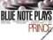 BLUE NOTE PLAYS PRINCE CD