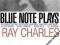 BLUE NOTE PLAYS RAY CHARLES CD