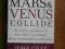 JOHN GRAY - WHY MARS AND VENUS COLLIDE