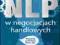 NLP w negocjacjach handlowych - A.M.Łabuz Nowa