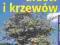 Wielki atlas drzew i krzewow KURIER 10 zl,SUPER CE